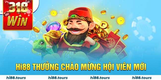 2-Hi88-thuong-chao-mung-hoi-vien-moi (1).jpg